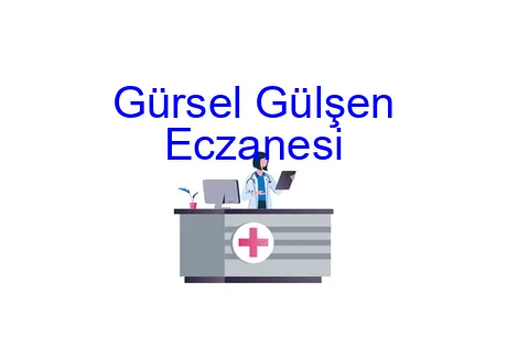 Gürsel Gülşen Eczanesi