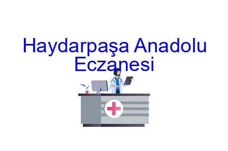 Haydarpaşa Anadolu Eczanesi