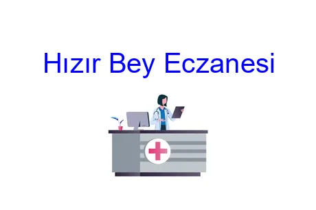 Hızır Bey Eczanesi