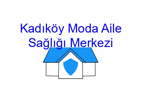 Kadıköy Moda Aile Sağlığı Merkezi