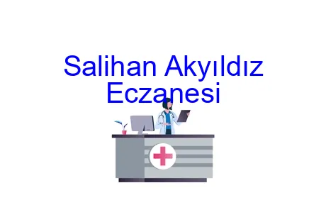 Salihan Akyıldız Eczanesi