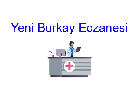 Yeni Burkay Eczanesi