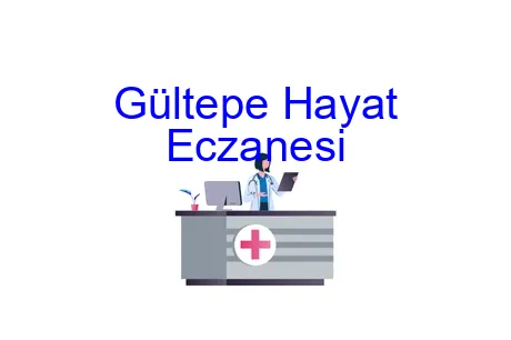 Gültepe Hayat Eczanesi
