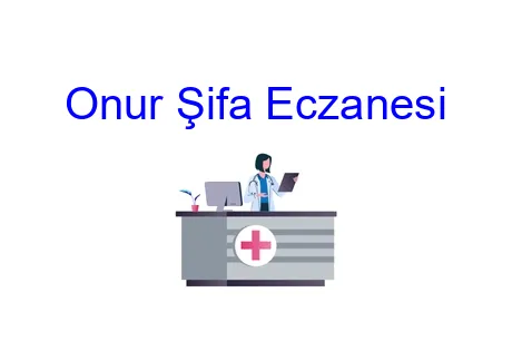 Onur Şifa Eczanesi
