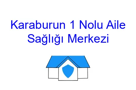 Karaburun 1 Nolu Aile Sağlığı Merkezi