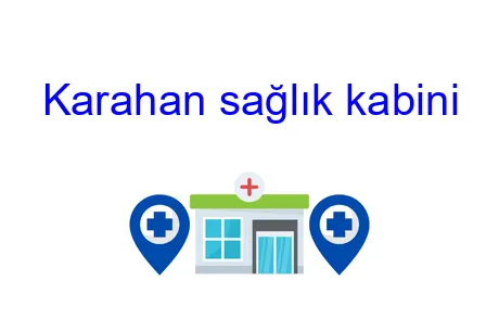 Karahan sağlık kabini