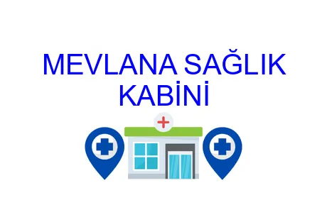 MEVLANA SAĞLIK KABİNİ