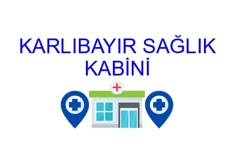 Karlıbayır Sağlık Kabini