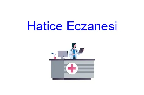 Hatice Eczanesi