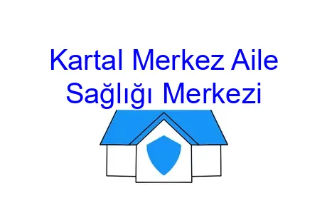 Kartal Merkez Aile Sağlığı Merkezi