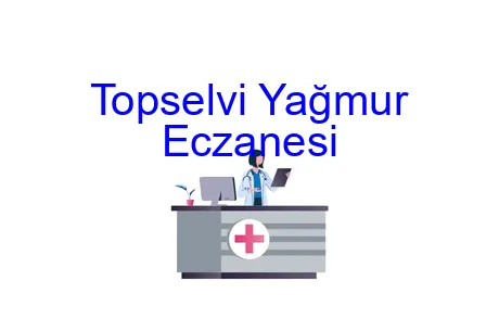 Topselvi Yağmur Eczanesi