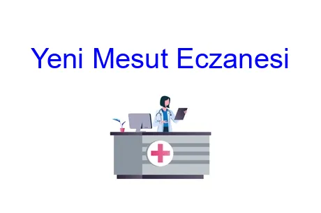 Yeni Mesut Eczanesi