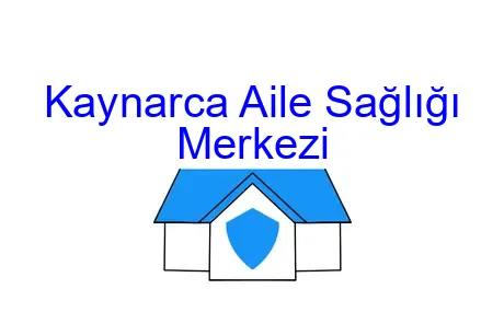 Kaynarca Aile Sağlığı Merkezi