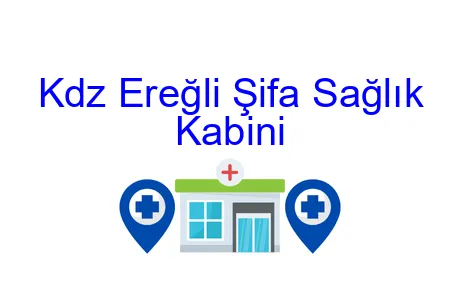 Kdz Ereğli Şifa Sağlık Kabini