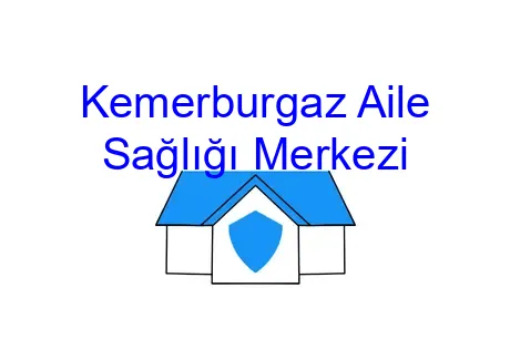 Kemerburgaz Aile Sağlığı Merkezi