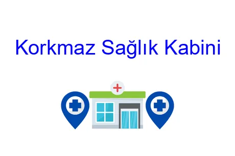 Korkmaz Sağlık Kabini