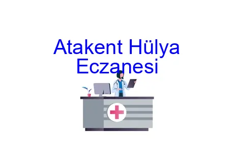 Atakent Hülya Eczanesi