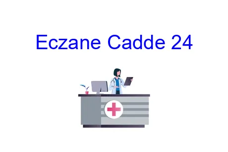 Eczane Cadde 24