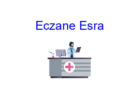 Eczane Esra