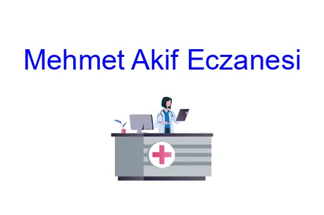 Mehmet Akif Eczanesi