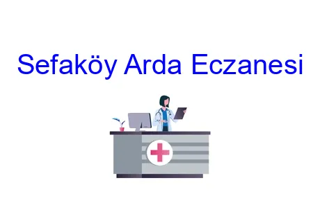 Sefaköy Arda Eczanesi