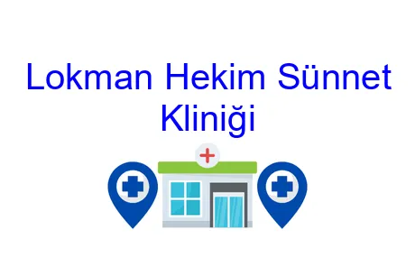 Lokman Hekim Sünnet Kliniği