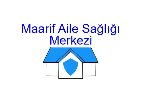 Maarif Aile Sağlığı Merkezi