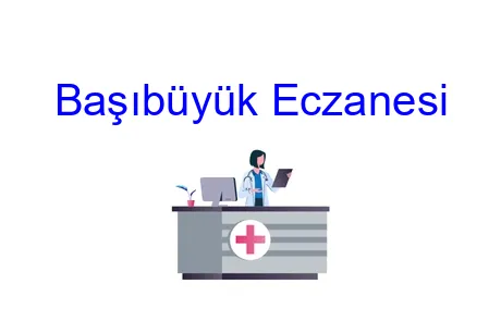 Başıbüyük Eczanesi