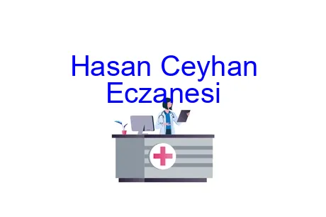 Hasan Ceyhan Eczanesi