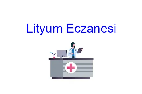 Lityum Eczanesi