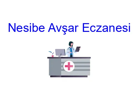 Nesibe Avşar Eczanesi