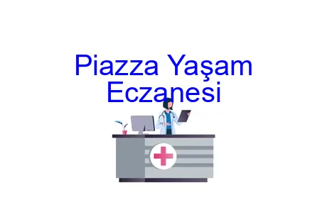 Piazza Yaşam Eczanesi