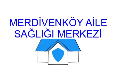 MERDİVENKÖY AİLE SAĞLIĞI MERKEZİ