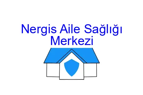 Nergis Aile Sağlığı Merkezi