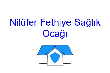 Nilüfer Fethiye Sağlık Ocağı