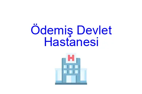 Ödemiş Devlet Hastanesi