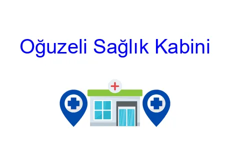 Oğuzeli Sağlık Kabini