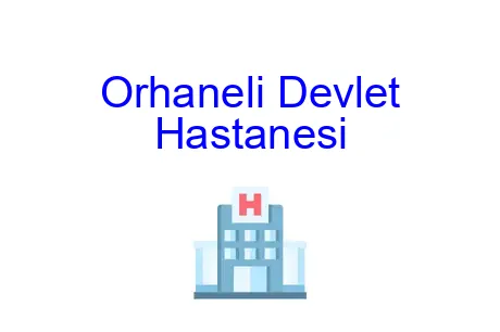 Orhaneli Devlet Hastanesi