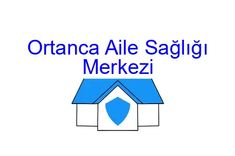 Ortanca Aile Sağlığı Merkezi