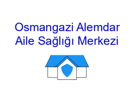 Osmangazi Alemdar Aile Sağlığı Merkezi