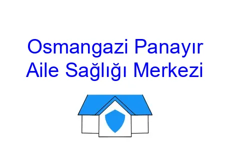 Osmangazi Panayır Aile Sağlığı Merkezi