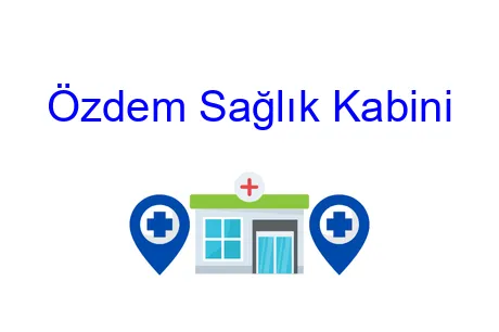 Özdem Sağlık Kabini
