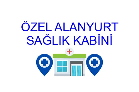 Özel Alanyurt Sağlık Kabini