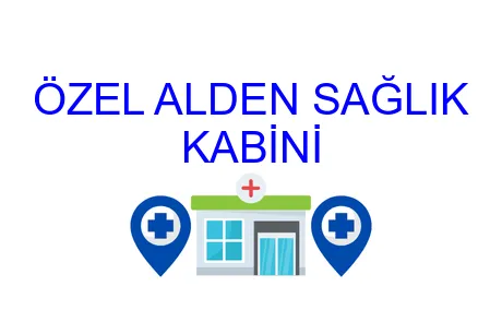 Özel Alden Sağlık Kabini