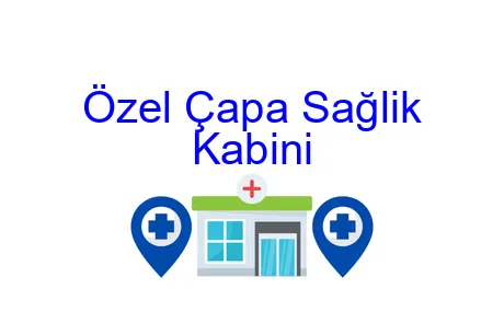 Özel Çapa Sağlik Kabini