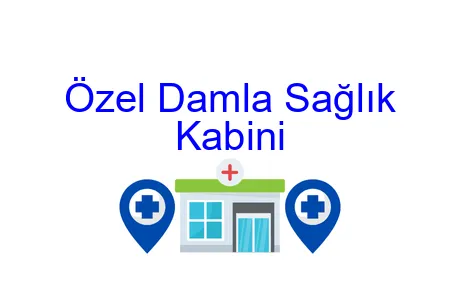 Özel Damla Sağlık Kabini