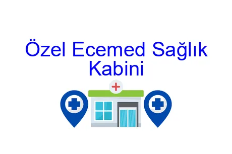 Özel Ecemed Sağlık Kabini