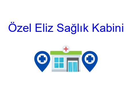 Özel Eliz Sağlık Kabini