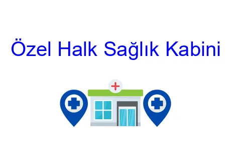 Özel Halk Sağlık Kabini