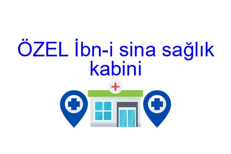 ÖZEL İbn-i sina sağlık kabini